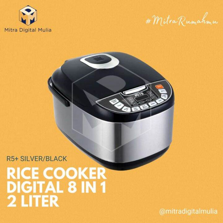 Mito R5+ Digital Rice Cooker 8 in 1 2 Liter Silver Black Lazada Indonesia