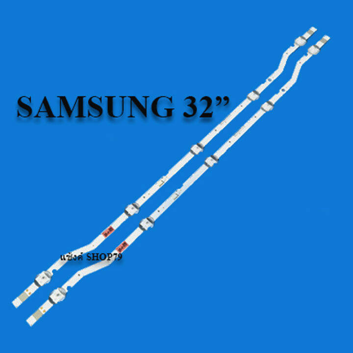 หลอดแบล็คไลท์-samsung-รุ่นhg32aj570nk-ua32n4000ak-ua32n4300ak-ua32t4300ak-สินค้าใหม่ของแท้-2แถว5ดวง