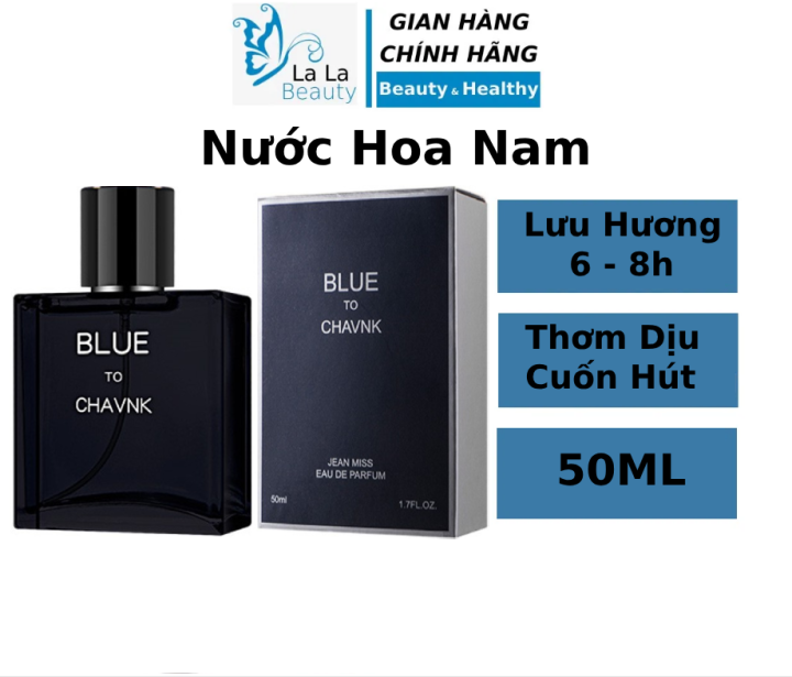 Nước Hoa Nam Blue De Chavnk Màu Đen Chai 50ml Hương Thơm Dịu Mát Cuốn Hút  Và Sang Trọng LaLa Cosmeric