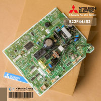 E22F44452 แผงวงจรแอร์ Mitsubishi Electric แผงบอร์ดแอร์มิตซูบิชิ บอร์ดคอยล์เย็น รุ่น MS-SFF13VC-T1