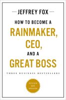 หนังสืออังกฤษใหม่ How to Become a Rainmaker, Ceo, and a Great Boss : Three Business Bestsellers [Paperback]