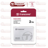 SSD230S 2TB : SATA III  -Transcend -รับประกัน 5 ปี หรือ **รับประกันไม่เกิน1,120 TBW ** มีใบกำกับภาษี