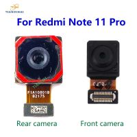 กล้องหันหน้าไปทางด้านหลังเดิมสําหรับ Redmi Note 11 Pro Note11 Pro 4G Global Big Main Back View Camera Module Flex Cable