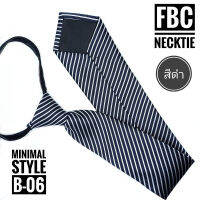 B-06 เนคไทสีดำ สำเร็จรูปแบบซิป เหมาะกับทุกโอกาส(FBC BRAND)Men Zipper Tie Lazy Ties Fashion