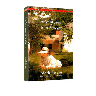 The adventures of Tom Sawyer the Centennial classic of the original English novel Mark Twain