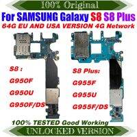 ปลดล็อคของแท้ทำงานเต็มรูปแบบเหมาะสำหรับ Samsung Galaxy S8 Plus G955F G955FD G955U S8 G950F G950FD เมนบอร์ดลอจิกบอร์ดขนาด64GB