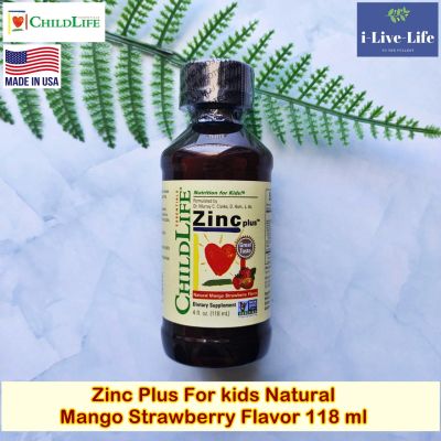 ซิงค์พลัส ชนิดน้ำ รสแมงโก้ สตอเบอร์รี่ Zinc Plus For kids, Natural Mango Strawberry Flavor 118 ml - ChildLife สำหรับเด็ก