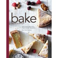 One, Two, Three ! &amp;gt;&amp;gt;&amp;gt;&amp;gt; Bake from Scratch : Artisan Recipes for the Home Baker &amp;lt;1&amp;gt; [Hardcover] หนังสืออังกฤษมือ1(ใหม่)พร้อมส่ง