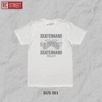 RC STREET เสื้อยืด Skate Urban Style (SUS - 100% COTTON)