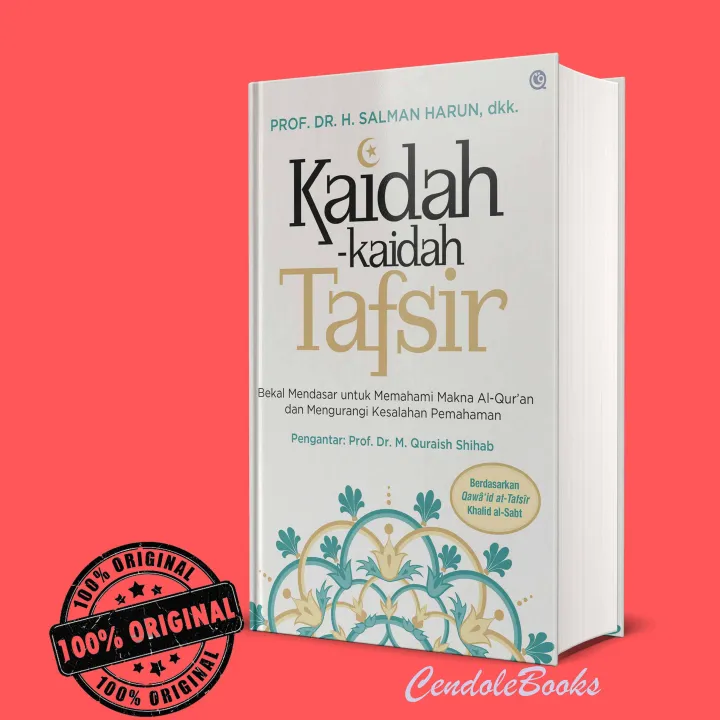 Buku Kaidah-Kaidah Tafsir - Prof. Dr. H. Salman Harun, Dkk. (Hardcover ...