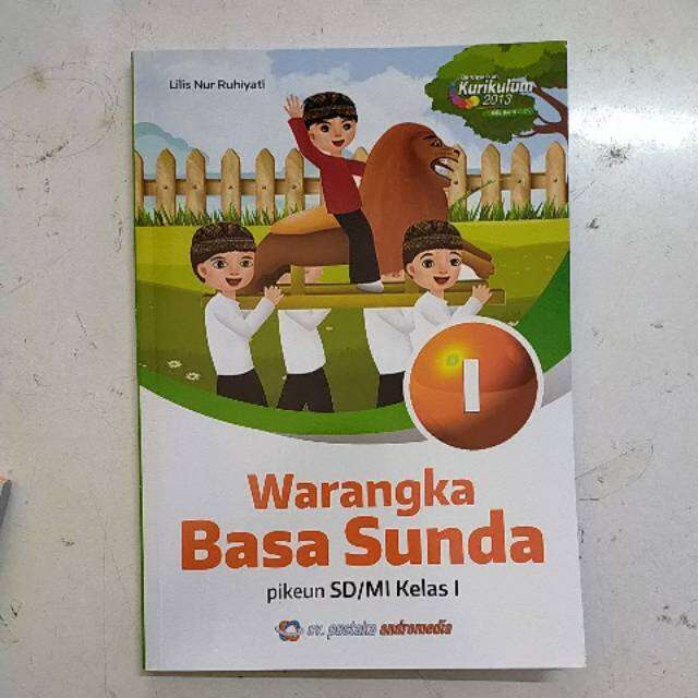 Buku Bahasa Sunda Warangka Basa Sunda Kelas 1 SD/MI Penerbit CV ...