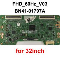 1ชิ้น Tcon บอร์ด Bn41-01797A Fhd_60Hz_V03 Bn41-01797 T-Con Logic Board สำหรับ32นิ้ว40นิ้ว