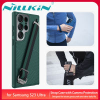 Nillkin เคส เคสโทรศัพท์ Samsung Galaxy S23 Ultra Case Strap Casing with Camera Protection Back Cover