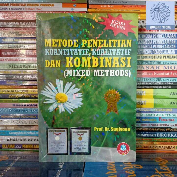 Metode Penelitian Kuantitatif Kualitatif Dan Kombinasi Mixed Methods ...