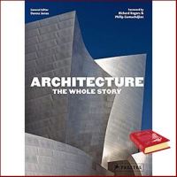 believing in yourself. ! &amp;gt;&amp;gt;&amp;gt; Architecture: the Whole Story หนังสือภาษาอังกฤษมือ1(New) ส่งจากไทย