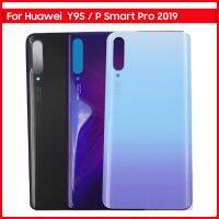 ใหม่เหมาะสำหรับ Y9S Huawei /P Smart Pro 2019แบตเตอรี่ฝาหลัง3D หน้าจอโทรศัพท์สำหรับ Y9 S ประตูแก้วหลังกรอบอะไหล่ตัวเครื่อง