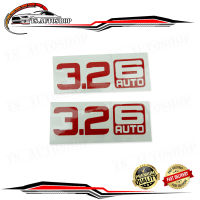 Sticker "3.2 6 AUTO" Ford Ranger ขนาด 9x3.5 จำนวน 2 Pieces ปี 2012-2018 มีบริการเก็บเงินปลายทาง