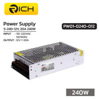 RICH พาวเวอร์ซัพพลาย RICH S-240-12V 20A  240W