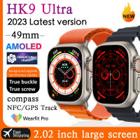 HK9อัลตร้า AMOLED สมาร์ทวอท์ชผู้ชายผู้หญิง ChatGPT นาฬิกาสมาร์ทวอชนาฬิกากีฬา8เข็มทิศ NFC