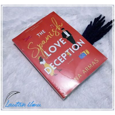 The spanish love deception - A elena armas novel - ภาษาอังกฤษของเล่นสําหรับเด็ก/ผู้ใหญ่