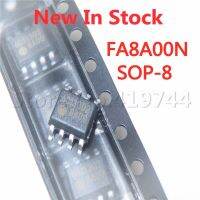 5 ชิ้น / ล็อต FA8A00N 8A00 FA8A00 SOP-8 ชิปพลังงาน LCD ในสต็อกใหม่ IC ดั้งเดิม