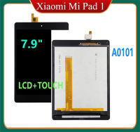 อะไหล่ LCD ขนาด7.9นิ้วของแท้สำหรับ Xiaomi แผ่น Pad1 MI 1 A0101สัมผัสหน้าจอ LCD ชุดประกอบหน้าจอดิจิตอลความรู้สึก