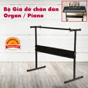 Bộ chân đàn Organ Bộ giá đỡ đặt đàn Piano