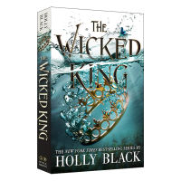 The Folk of the Air #2 The Wicked King 2 The evil king Holly Black