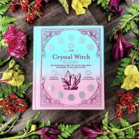 [หนังสือ]​ The Crystal Witch - Leanna Greenaway crystals หินคริสตัล แม่มด magic magickal witches witchcraft english book