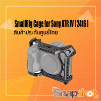 SmallRig [2416] Cage for Sony A7R IV CCS ประกันศูนย์ไทย