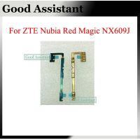 สําหรับ ZTE Nubia Red Magic NX609J ปุ่มปรับระดับเสียง Flex Cable Power On Off Volume Up Down อะไหล่