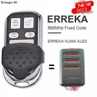 2023 latest ERREKA KUMA KU03 Garage Control 868MHz รหัสคงที่ รีโมทคอนโทรล ที่เปิดประตู Erreka Keychain