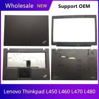 ใหม่ต้นฉบับสำหรับ Lenovo Thinkpad L450 L460 L470 L480หน้าจอ LCD สำหรับแล็ปท็อปฝาหลังบานพับฝาปิดโน้ตบุคที่วางฝ่ามือเคสด้านล่าง B C D เชลล์