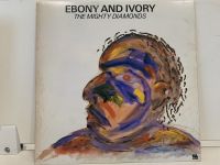 1LP Vinyl Records แผ่นเสียงไวนิล EBONY AND IVORY-THE MIGHTY DIAMONDS (J9C91)