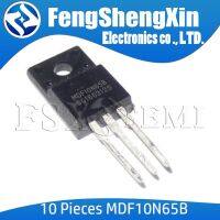 10ชิ้น MDF10N65B ถึง220F MDF10N65ถึง220 10N65 10N65B และช่อง MOSFET