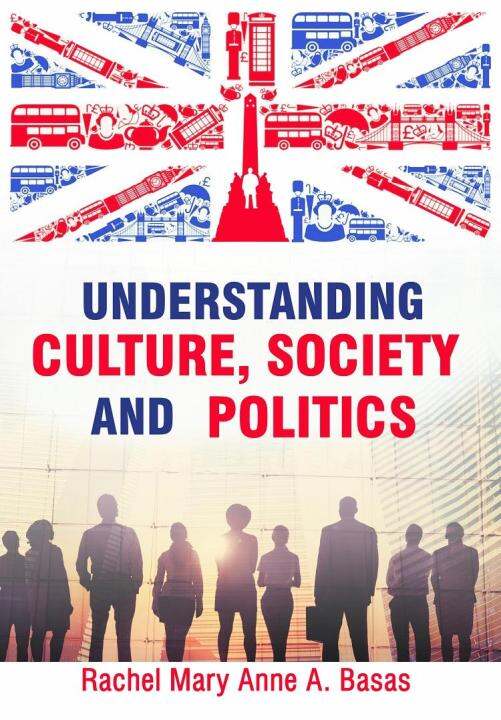 What Is The Importance Of Culture Society And Politics