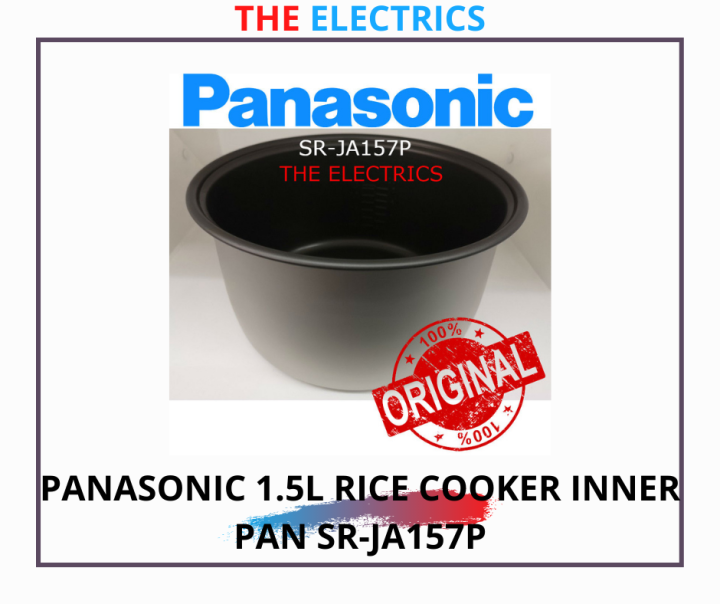 [SPARE PARTS] PANASONIC 1.5L RICE COOKER INNER PAN SRJA157P Lazada