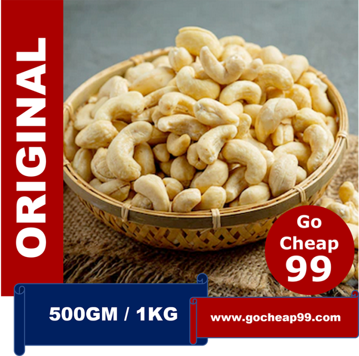 Raw Cashew Nuts Kacang Gajus Mentah 500GM / 1KG Lazada