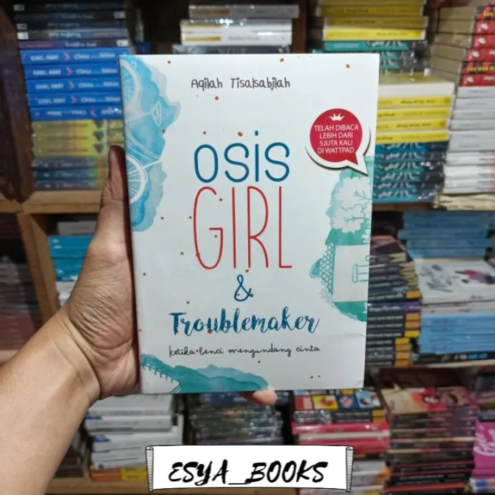 Novel Osis Girl And Troublemaker Aqilah Lazada Indonesia 8963