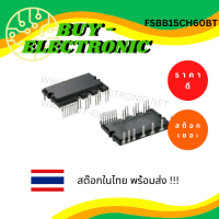 FSBB15CH60BT  Smart Power Module อะไหล่อิเล็กทรอนิกส์