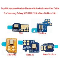 10PCS 50PCS สําหรับ Samsung Galaxy S20 Plus S20 + S20U Note 20 Ultra Top Microphone Module องค์ประกอบลดเสียงรบกวน Mic Flex Cable