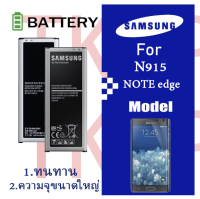 battery Samsung Galaxy Note Edge (โน้ตเอจ) - (SM-N915)แบต Samsung Galaxy Note Edge (N915) รับประกัน 3 เดือน battery n915 batteryNote Edge