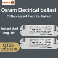 1X18W QTZ8 Osram หลอดนีออน T8บัลลาสต์อิเล็กทรอนิกส์หนึ่งพ่วงหนึ่งพ่วงสองพ่วงสามสินค้าใหม่