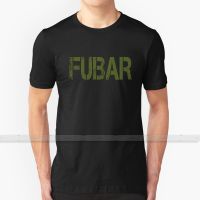 Fubar For Men Women T Shirt Tops Summer Cotton T - Shirts Big Size S - 6xl Fubar Saving Private Ryan Saving Private Ryan Quote XS-6XL