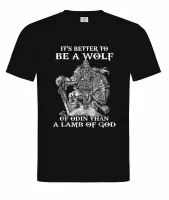 Its Better To Be A Wolf Of Odin That A Lamb Of God Viking Warriors Valhalla Tshirt Cotton Mens T