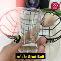 แก้วใส shot Bell (LG406) 35ml แก้วช็อต แก้วน้ำ แก้ว ปากกว้าง 4.5 ซม.