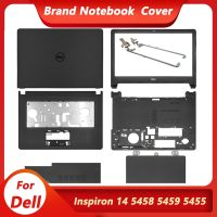 New For Dell Inspiron 14 5458 5459 5455Laptop LCD Back Cover/Front Bezel/Palmrest/Bottom Case Door Cover/Hinges No Touch Black