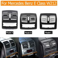 Back Seat Conditioning Rear Ac Vent Grille Panel Cover For Mercedes Benz E Class W212 E200 E260 E280 E300 E350 E400 2009-2015