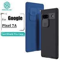 Nillkin CamShield Pro เคสโทรศัพท์สำหรับ Google Pixel เคส7A ป้องกันตัวเลื่อนกล้องฮาร์ดพีซีกันกระแทกฝาหลัง