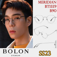 SS23 BOLON กรอบแว่นสายตา รุ่น Meridian BT1559 B90 [ฺTitanium/β-Titanium] แว่นของญาญ่า แว่นของเจเจ โบลอน แว่นสายตา สายตาสั้น สายตายาว สายตาเอียง